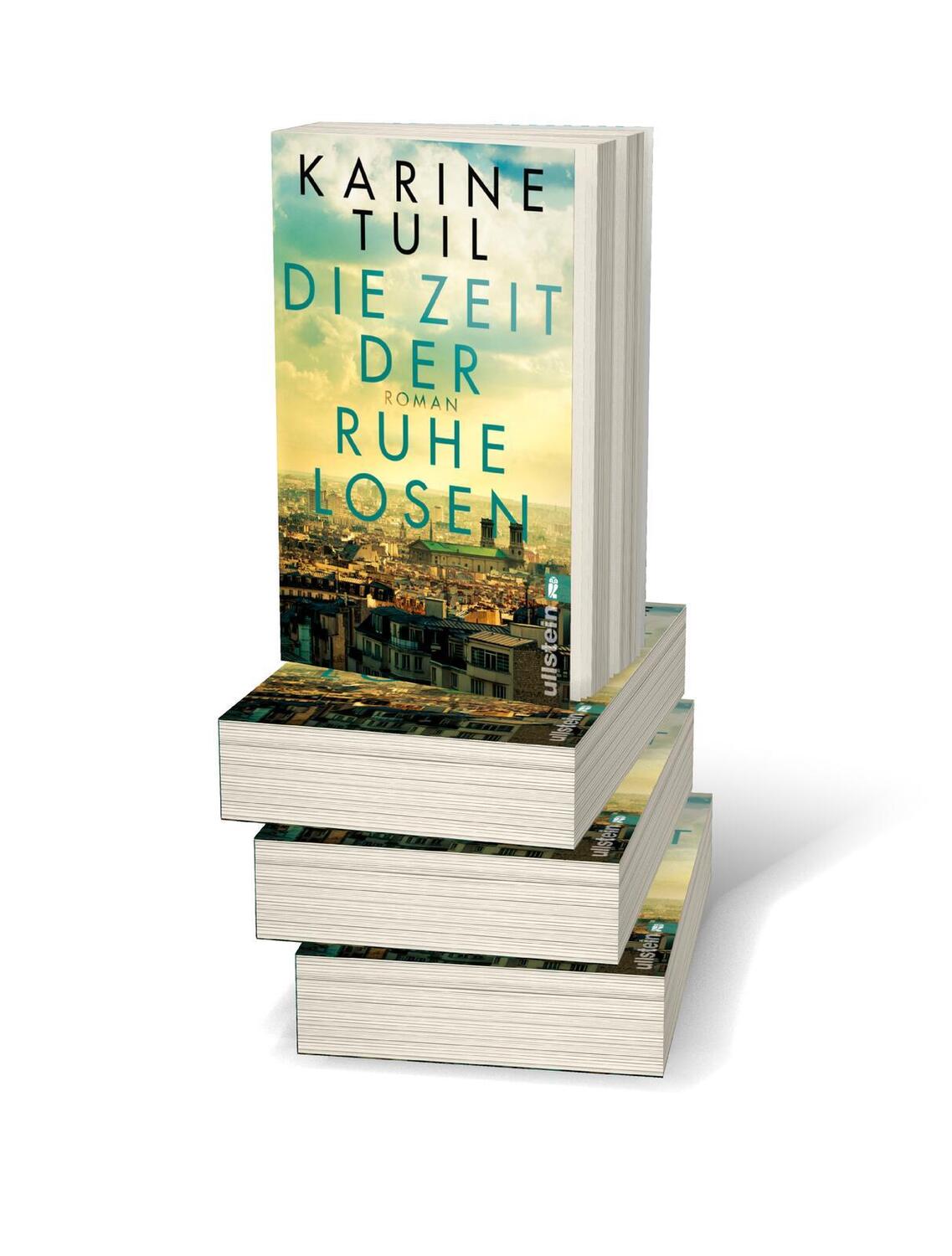 Bild: 9783548290546 | Die Zeit der Ruhelosen | Karine Tuil | Taschenbuch | 512 S. | Deutsch