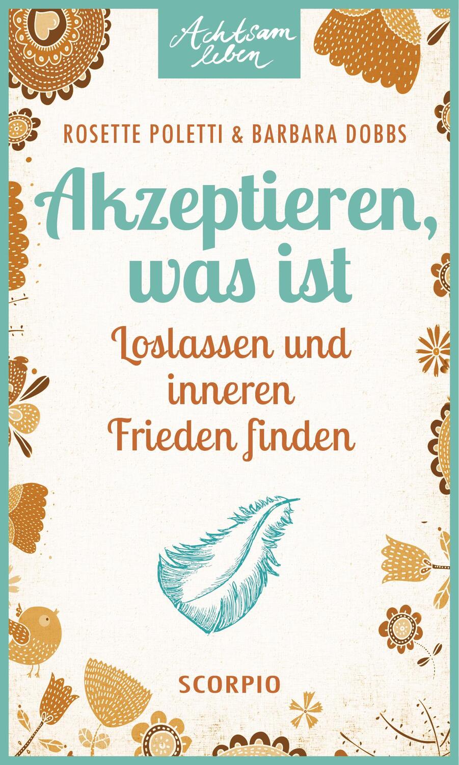 Cover: 9783958030077 | Akzeptieren, was ist | Loslassen und inneren Frieden finden | Buch