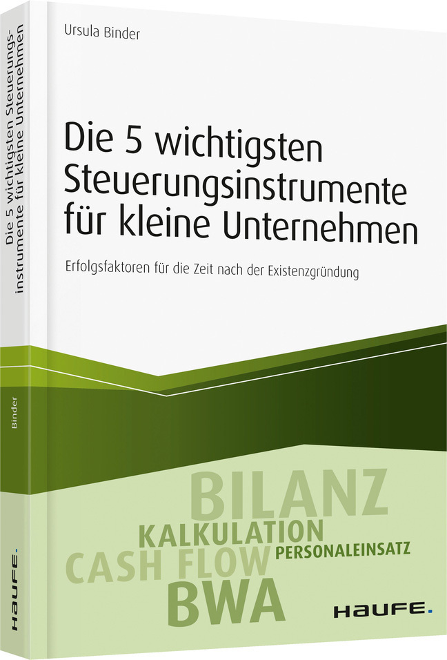 Cover: 9783648093214 | Die 5 wichtigsten Steuerungsinstrumente für kleine Unternehmen | Buch