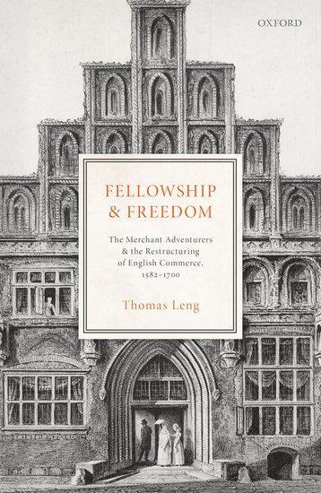 Cover: 9780198794479 | Fellowship and Freedom | Thomas Leng | Buch | Gebunden | Englisch