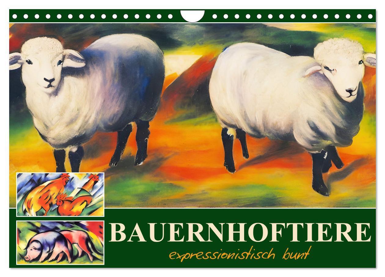 Cover: 9783383913389 | Bauernhoftiere, expressionistisch bunt (Wandkalender 2025 DIN A4...