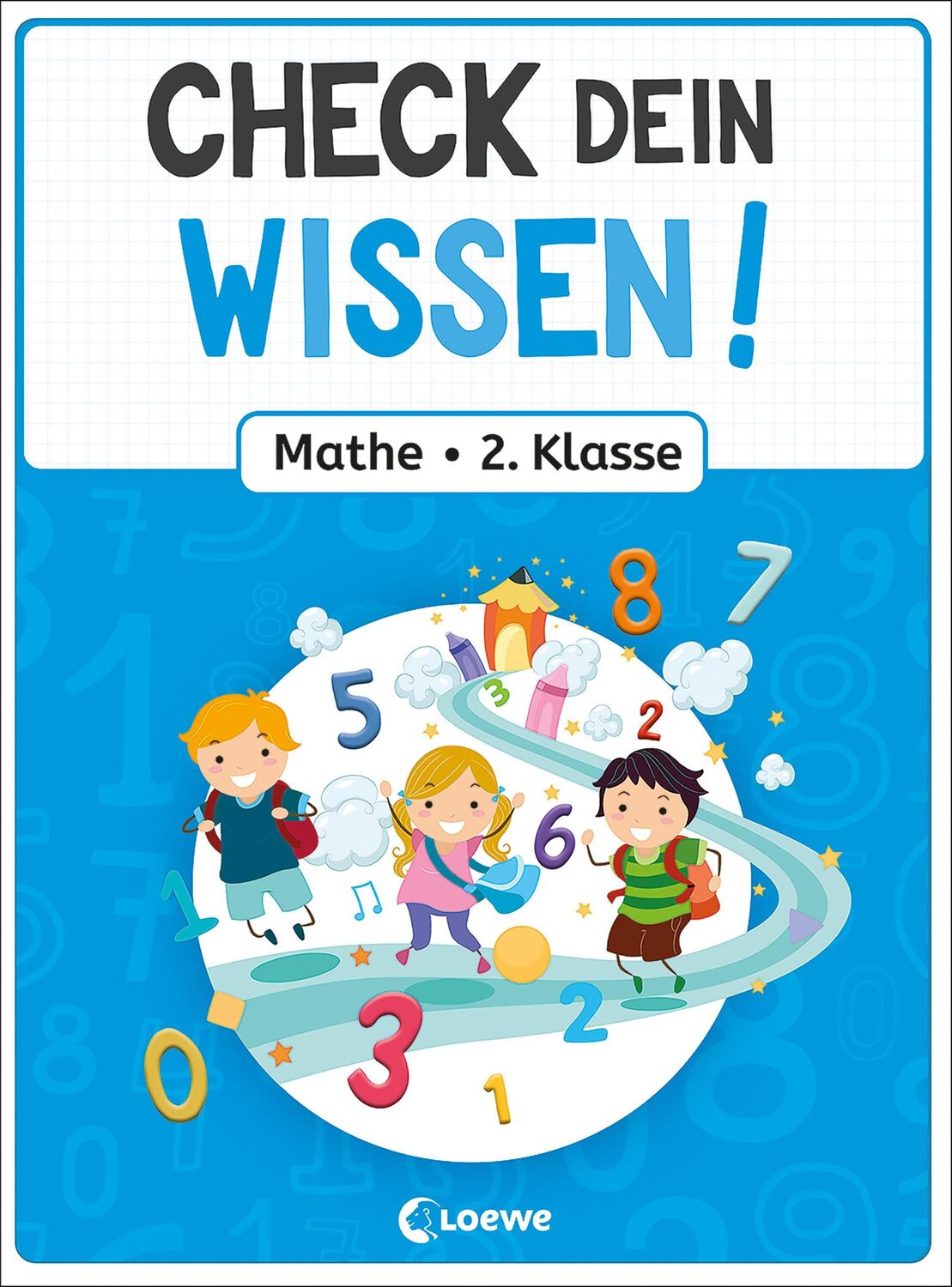 Cover: 9783743213029 | Check dein Wissen! - Mathe 2. Klasse | Loewe Lernen und Rätseln | Buch