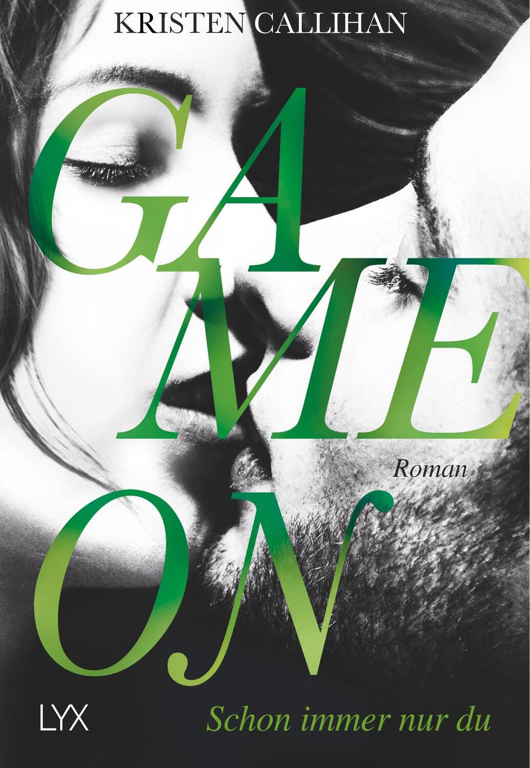 Cover: 9783736303201 | Game on - Schon immer nur du | Kristen Callihan | Taschenbuch | 432 S.