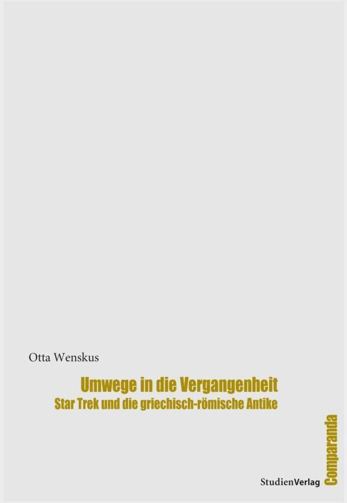 Cover: 9783706546614 | Umwege in die Vergangenheit | Otta Wenskus | Taschenbuch | 268 S.