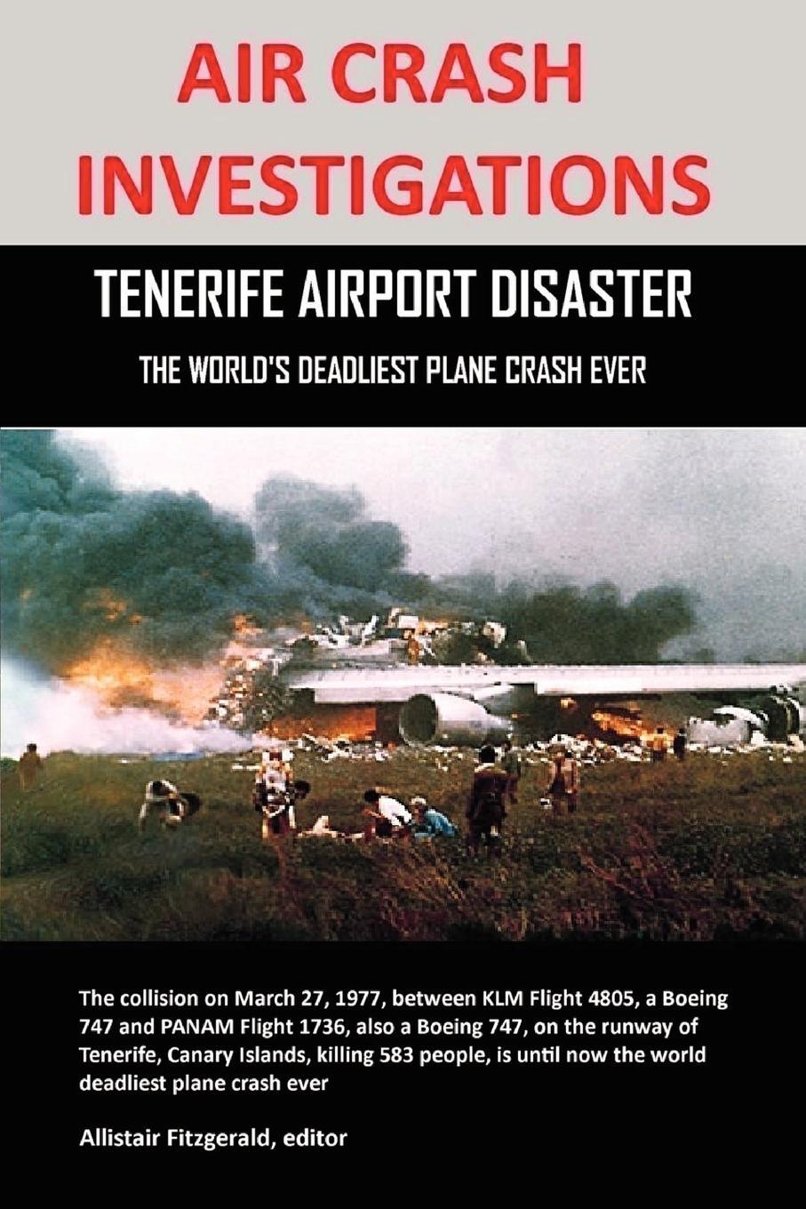 Cover: 9780557451791 | AIR CRASH INVESTIGATIONS | Allistair Fitzgerald | Taschenbuch | 2010