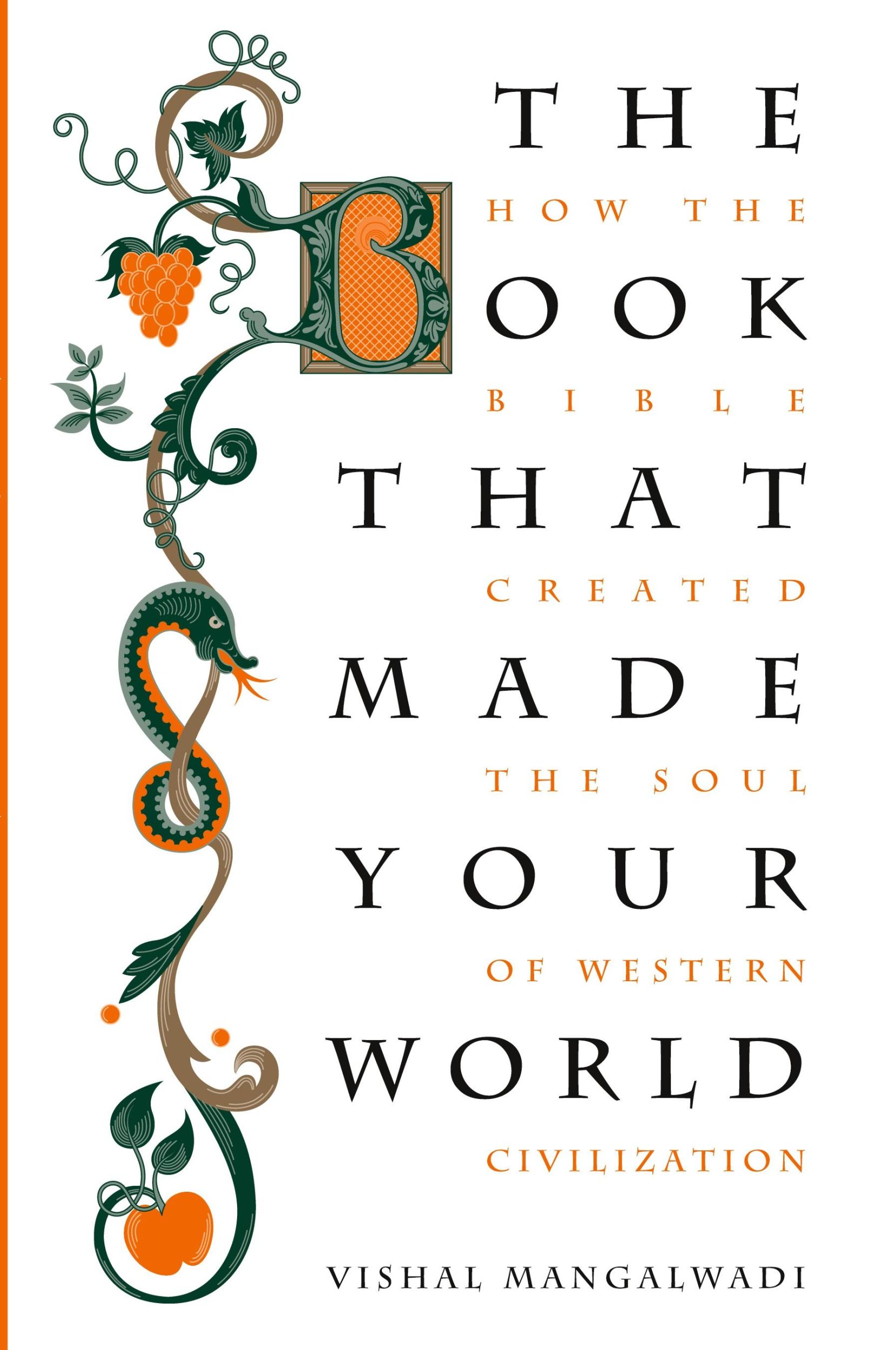 Cover: 9781595555458 | The Book that Made Your World | Vishal Mangalwadi | Taschenbuch | 2012