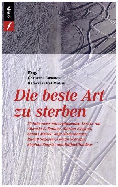 Cover: 9783906082486 | Die beste Art zu sterben | Taschenbuch | Kartoniert | Deutsch | 2015