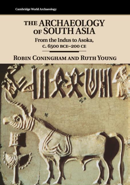 Cover: 9780521609722 | The Archaeology of South Asia | Robin Coningham (u. a.) | Taschenbuch