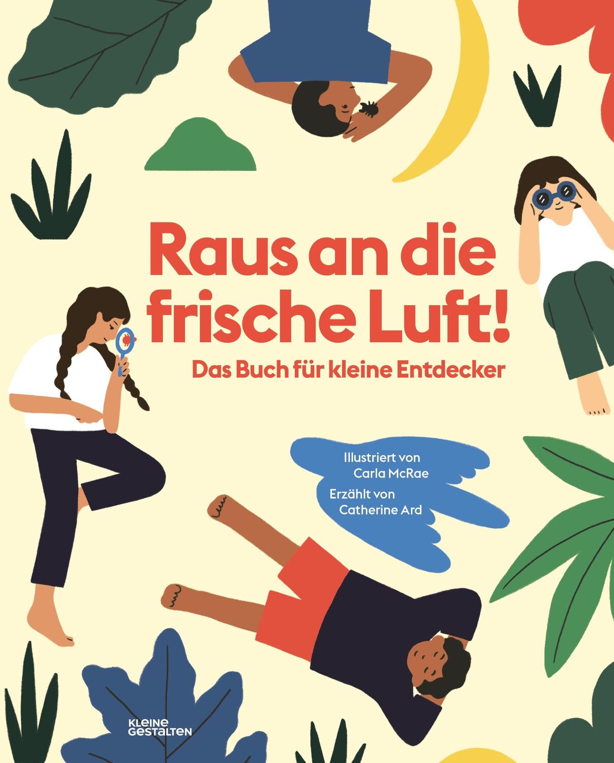 Cover: 9783899558425 | Raus an die frische Luft! | Das Buch für kleine Entdecker | Ard | Buch