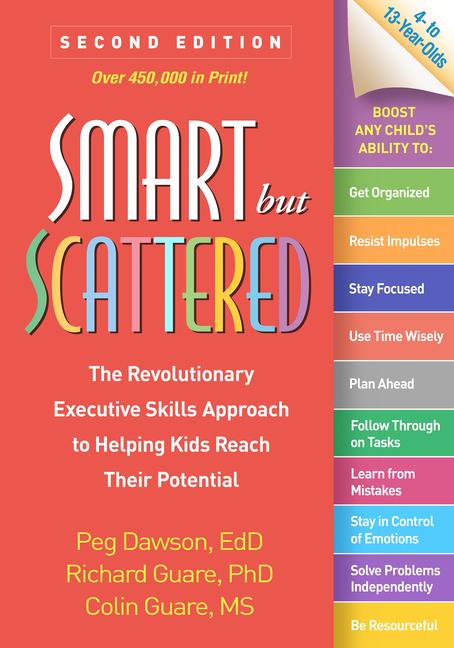 Cover: 9781462554591 | Smart But Scattered | Peg Dawson (u. a.) | Taschenbuch | Englisch