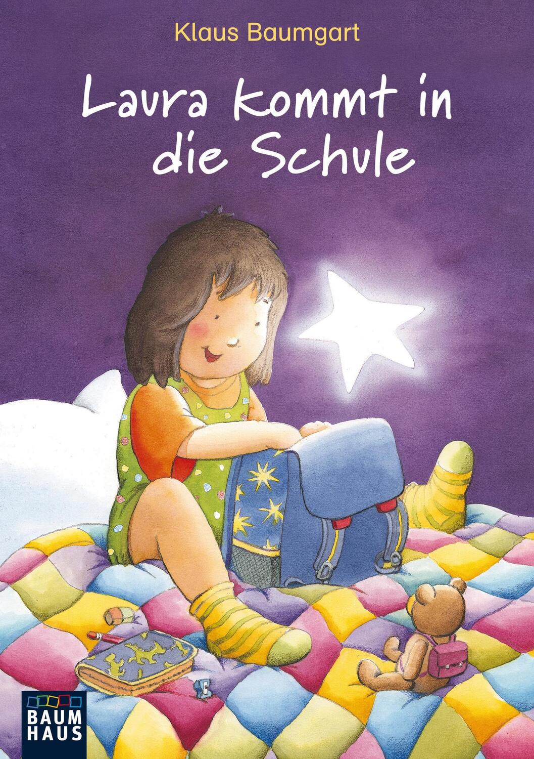 Cover: 9783843200110 | Laura kommt in die Schule | Klaus Baumgart (u. a.) | Taschenbuch