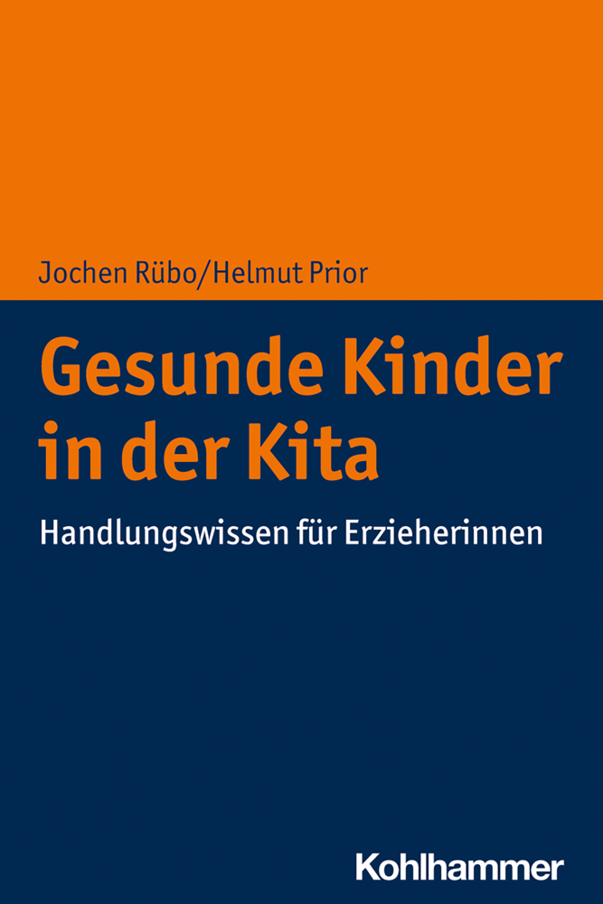 Cover: 9783170360327 | Gesunde Kinder in der Kita | Handlungswissen für Erzieherinnen | Buch