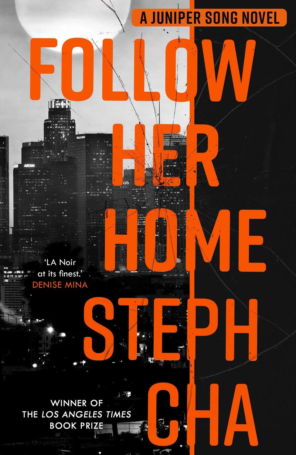 Cover: 9780571360444 | Follow Her Home | Juniper Song #1 | Steph Cha | Taschenbuch | Englisch