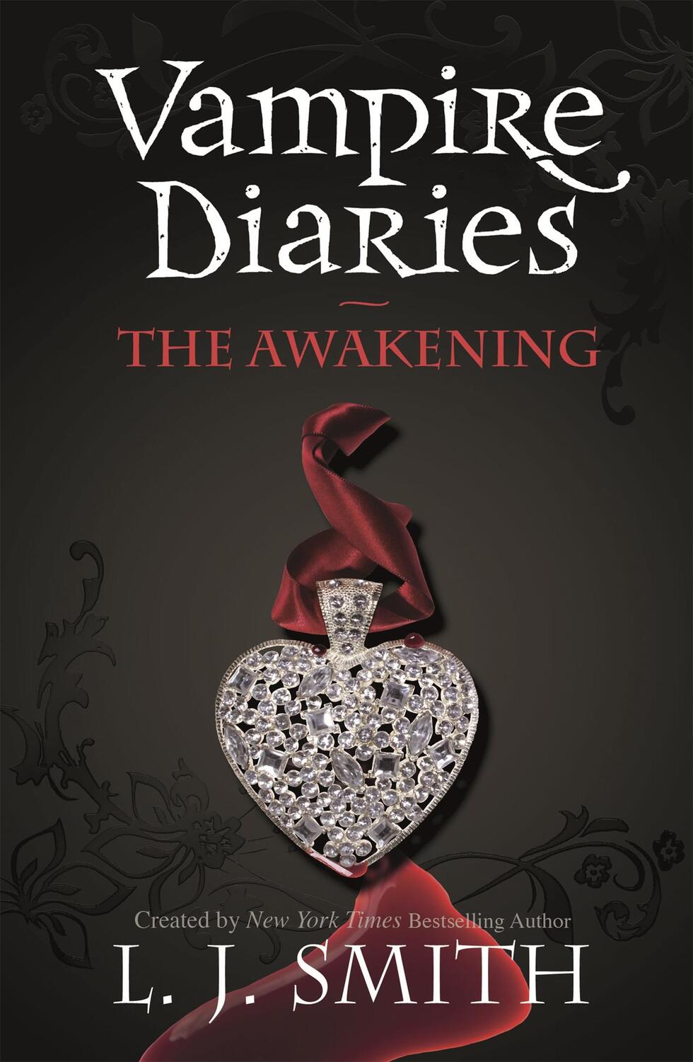 Cover: 9780340945018 | The Vampire Diaries 01. The Awakening | L. J. Smith | Taschenbuch