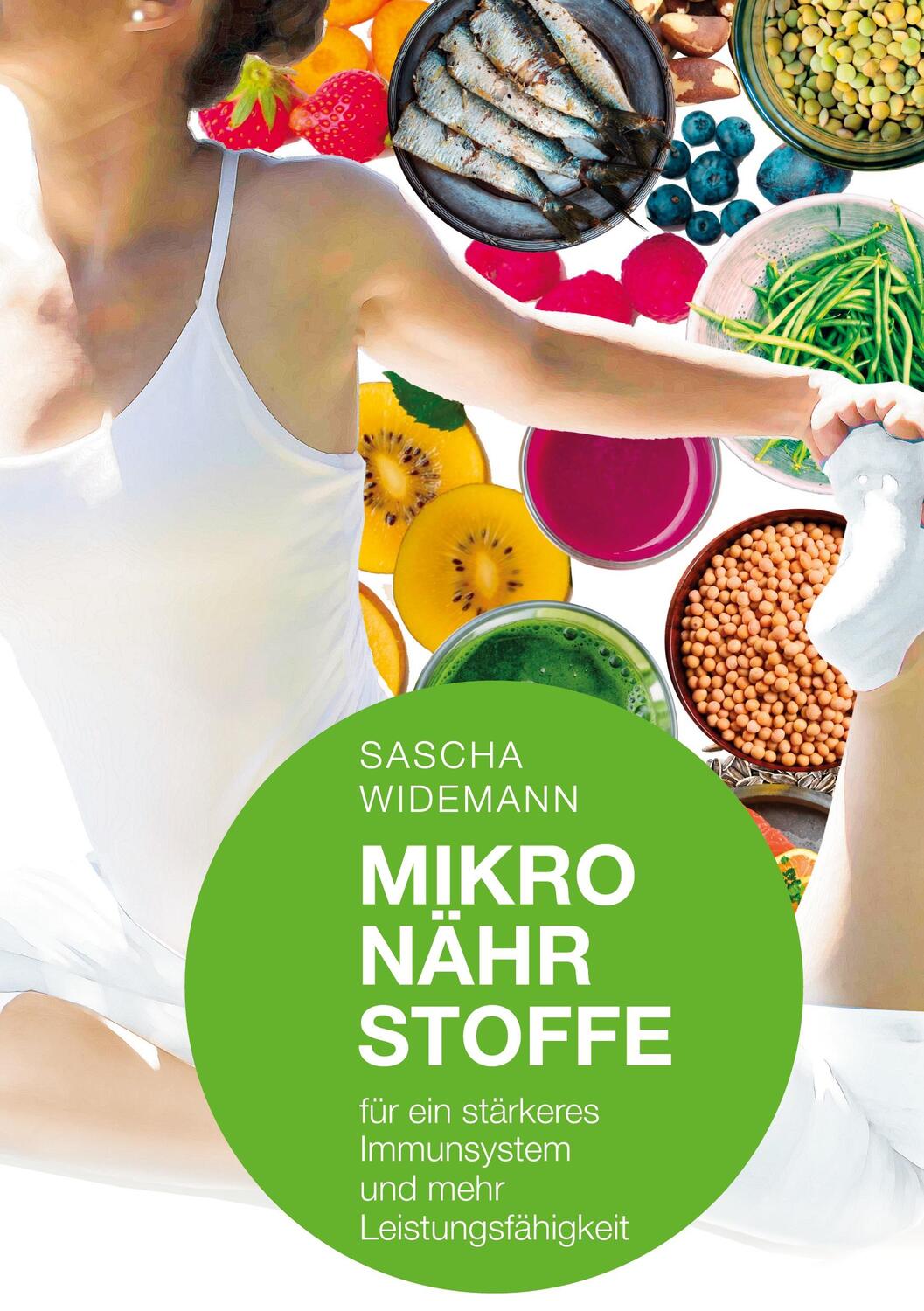 Cover: 9783739242019 | Mikronährstoffe für ein stärkeres Immunsystem und mehr...