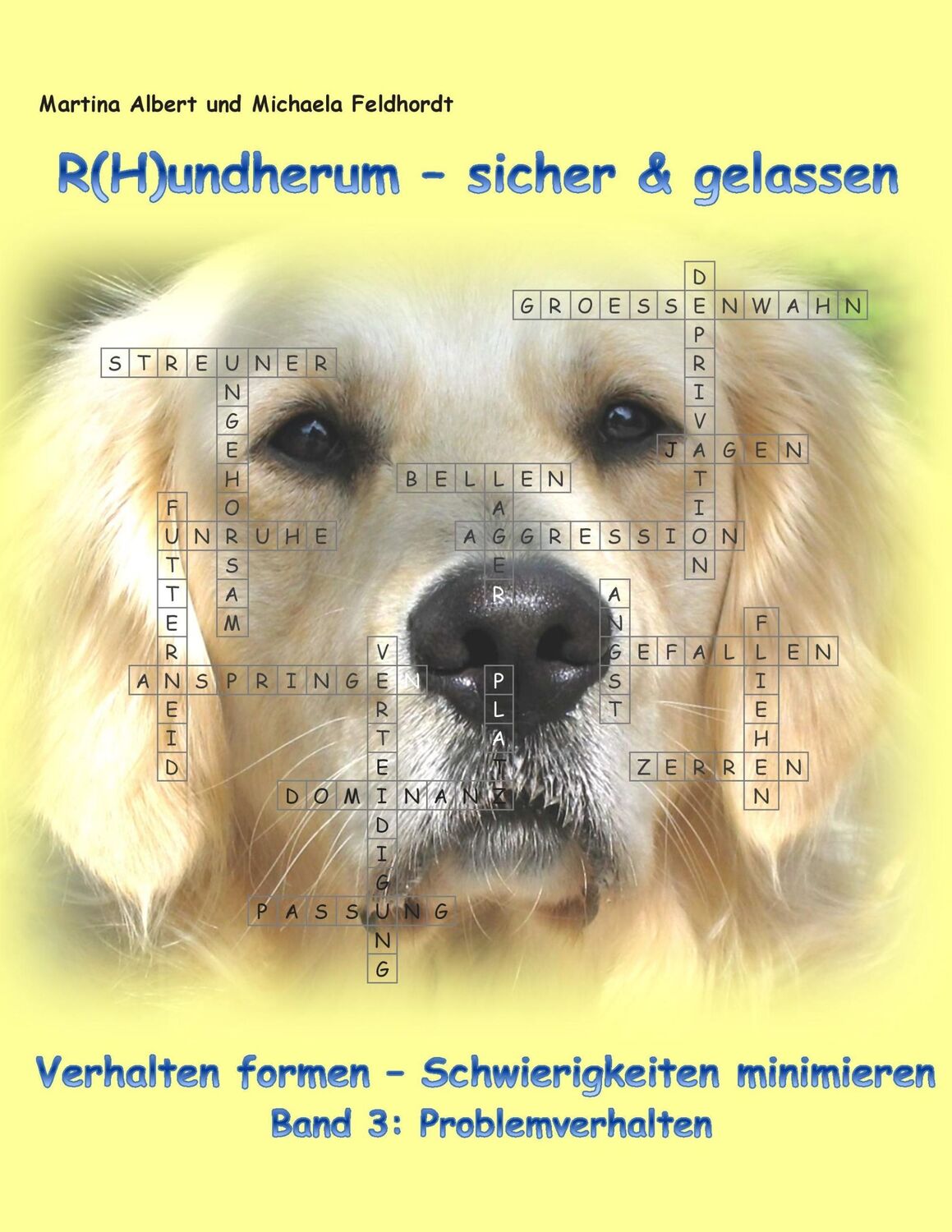 Cover: 9783734738524 | R(H)undherum - sicher &amp; gelassen | Martina Albert (u. a.) | Buch