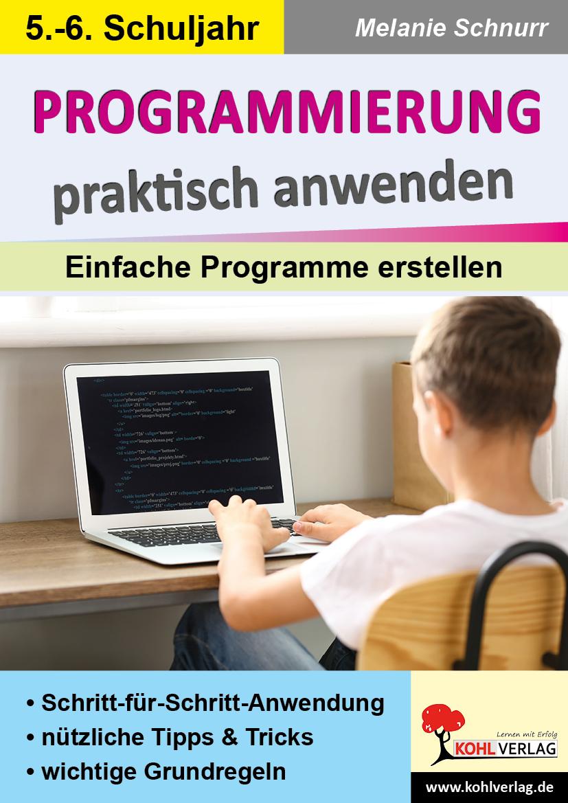 Cover: 9783985583249 | Programmierung praktisch anwenden | Einfache Programme erstellen