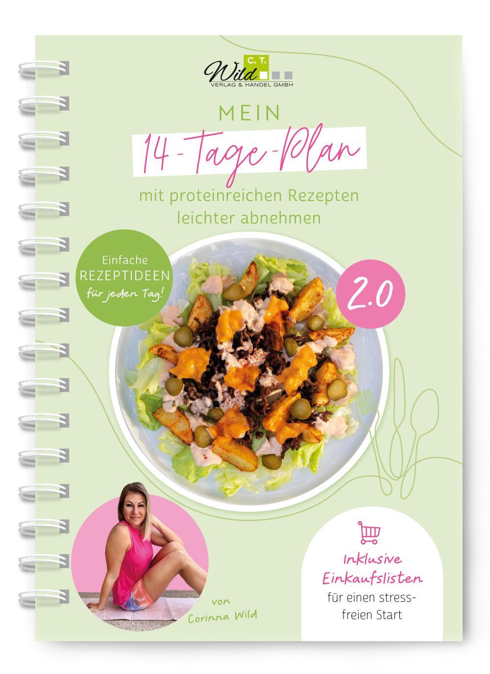 Cover: 9783961810642 | Mein 14-Tage-Plan 2.0 | Corinna Wild | Taschenbuch | Spiralbindung