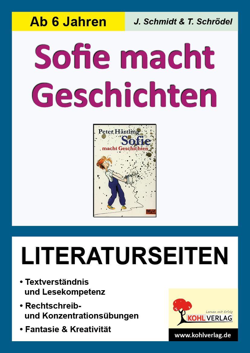 Cover: 9783866321410 | Sofie macht Geschichten / Literaturseiten | Jasmin Schmidt | Buch