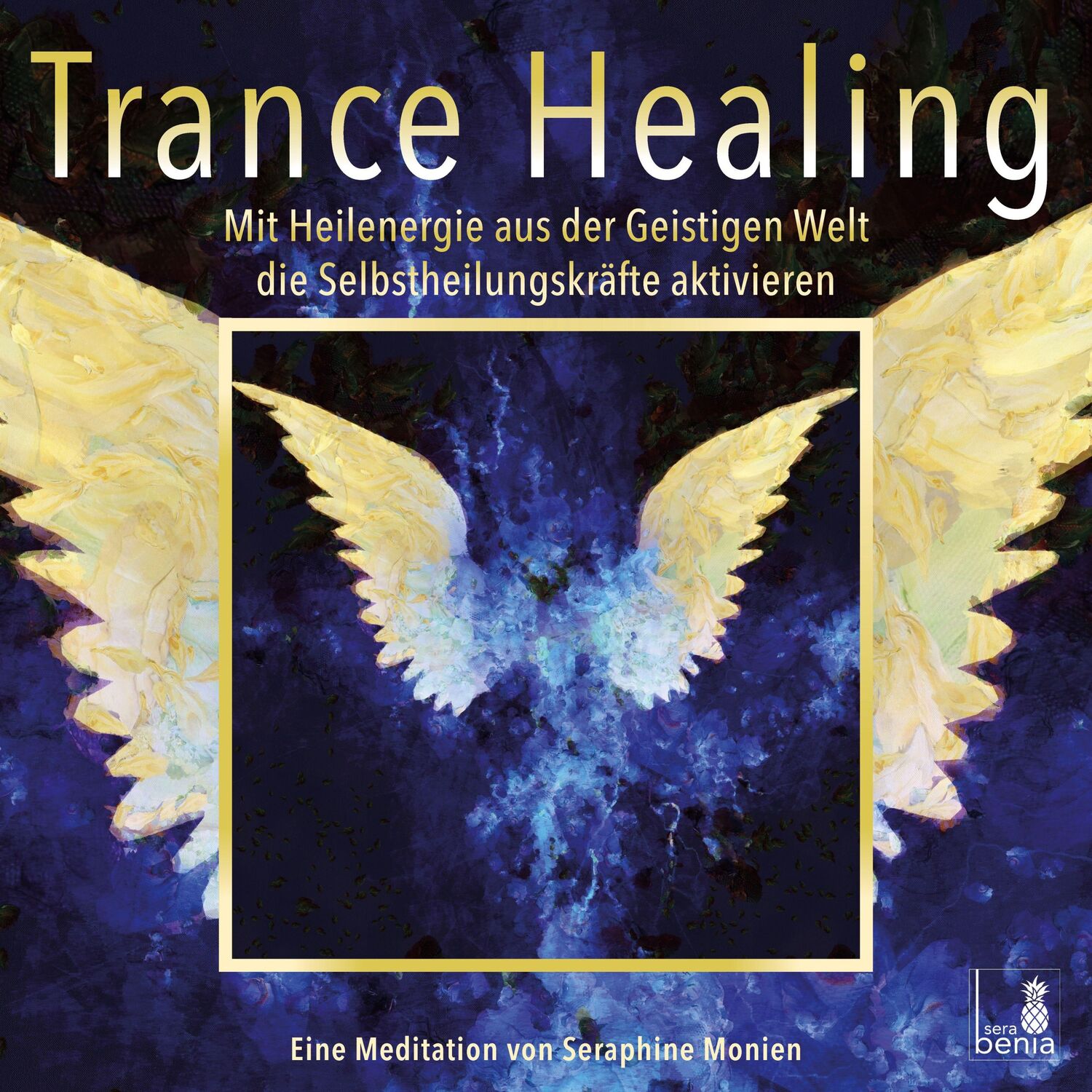 Cover: 9783946265481 | Trance Healing Mit Heilenergie aus der Geistigen Welt die...