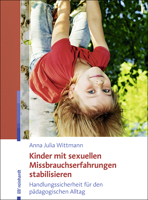 Cover: 9783497025275 | Kinder mit sexuellen Missbrauchserfahrungen stabilisieren | Wittmann