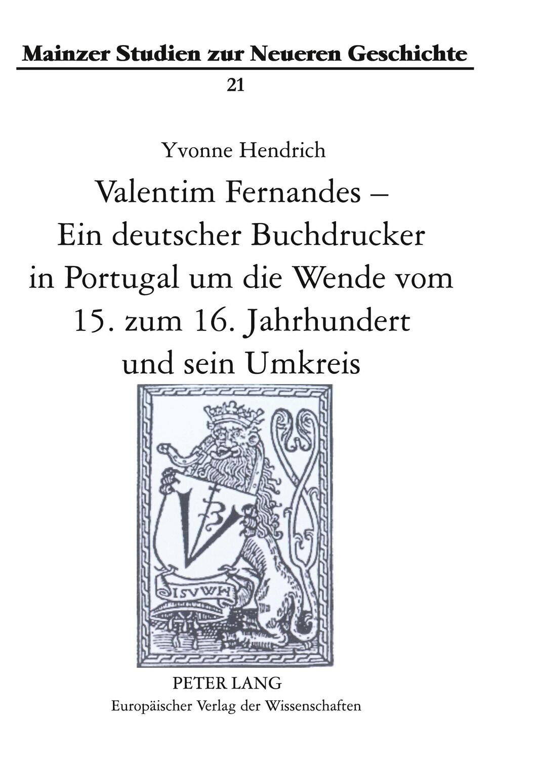 Cover: 9783631565681 | Valentim Fernandes ¿ Ein deutscher Buchdrucker in Portugal um die...