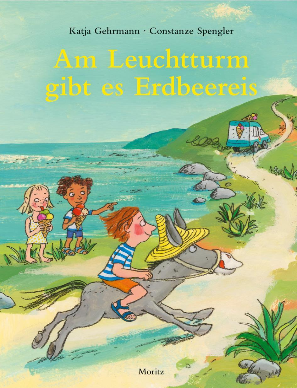 Cover: 9783895654381 | Am Leuchtturm gibt es Erdbeereis | Constanze Spengler | Buch | 48 S.