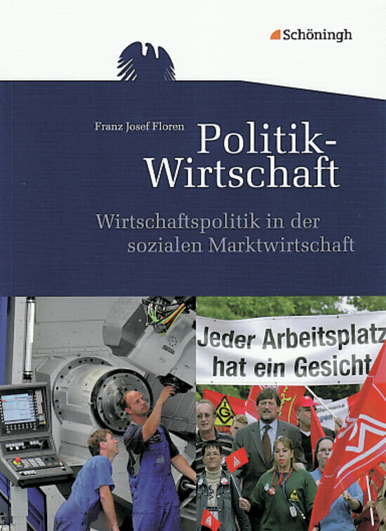 Cover: 9783140244442 | Politik-Wirtschaft | Franz Josef Floren | Taschenbuch | 110 S. | 2010