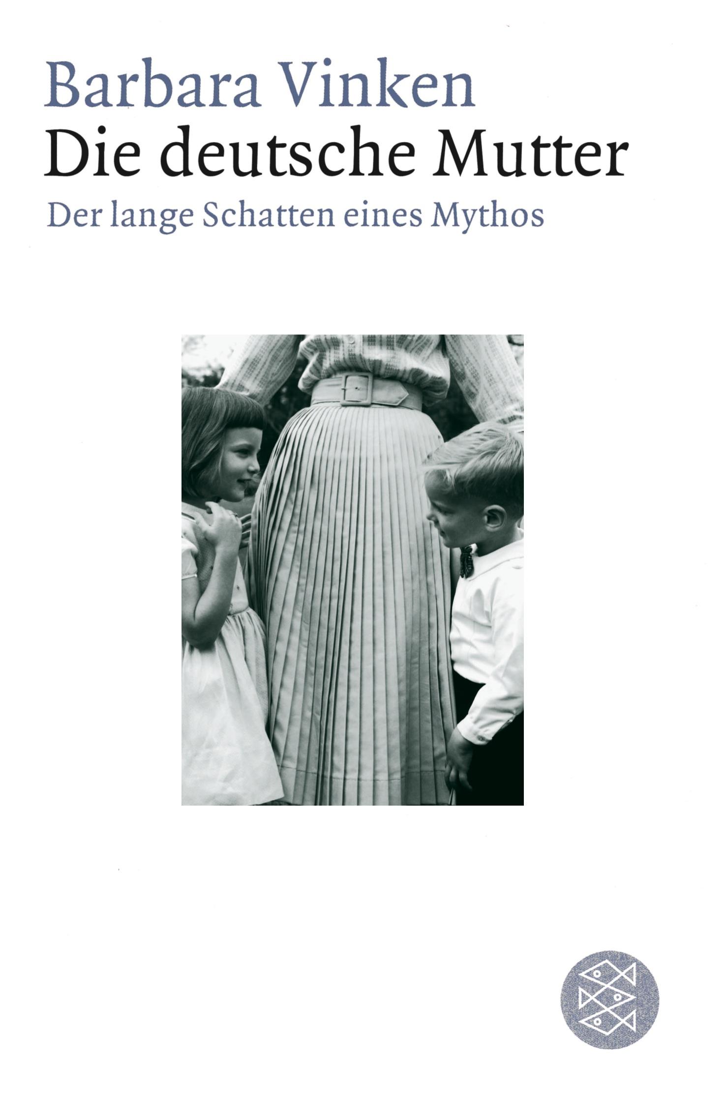 Cover: 9783596176199 | Die deutsche Mutter | Der lange Schatten eines Mythos | Barbara Vinken