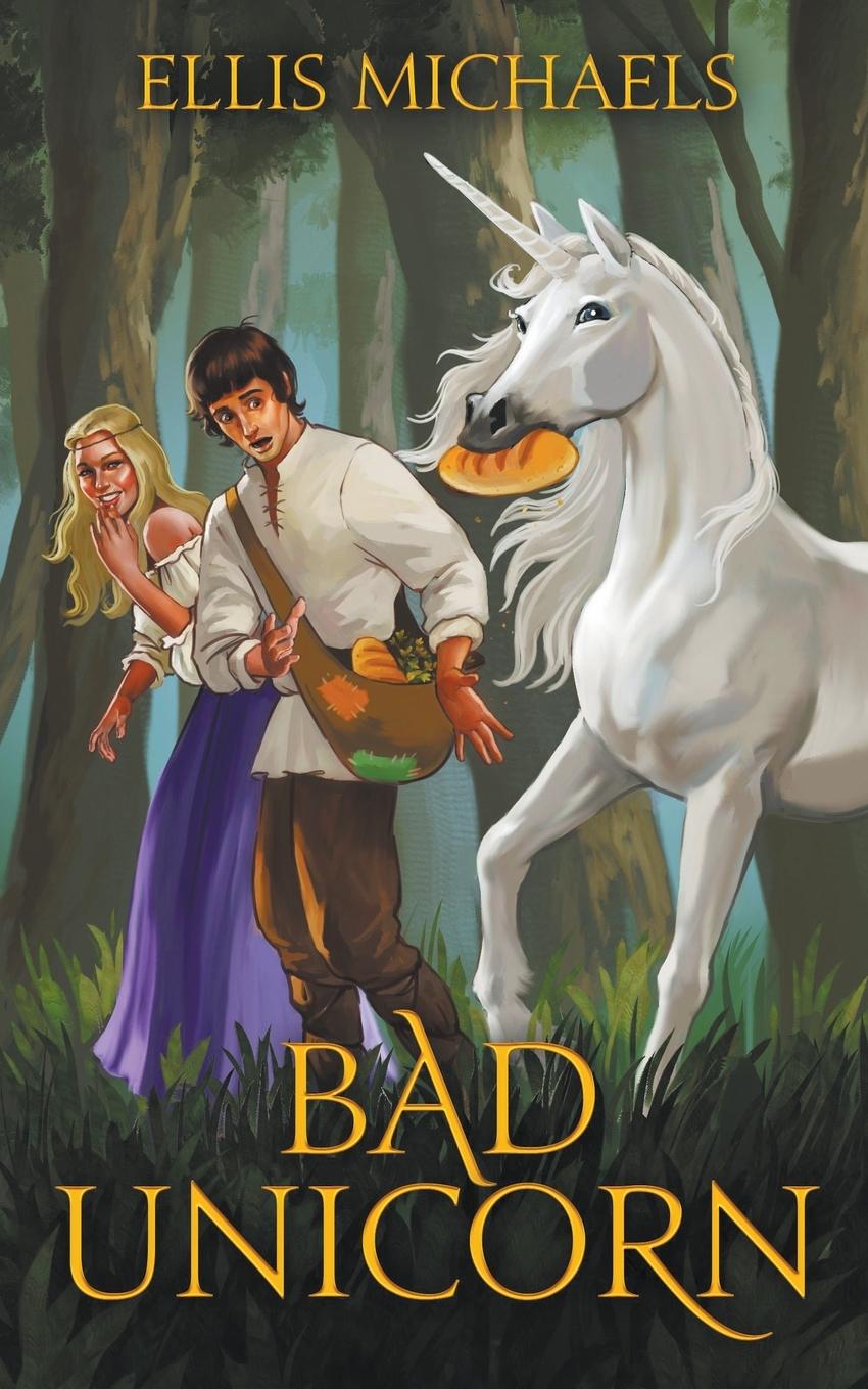 Cover: 9781733324014 | Bad Unicorn | Ellis Michaels | Taschenbuch | Paperback | Englisch