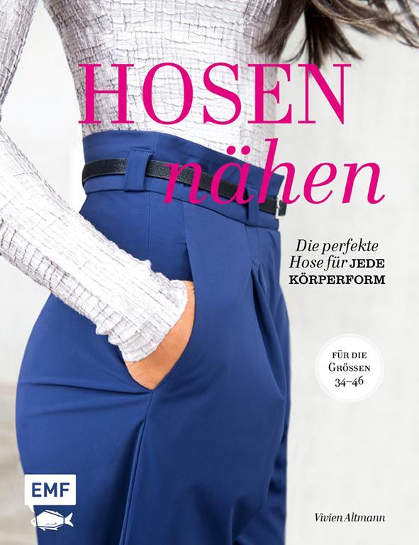 Cover: 9783863558789 | Hosen nähen | Vivien Altmann | Buch | 160 S. | Deutsch | 2018