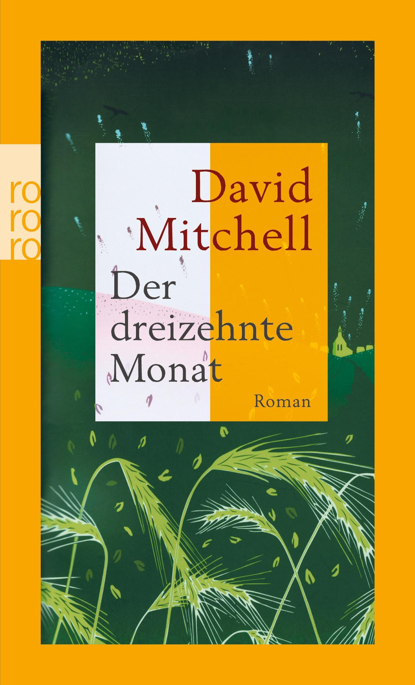 Cover: 9783499248764 | Der dreizehnte Monat | David Mitchell | Taschenbuch | 496 S. | Deutsch