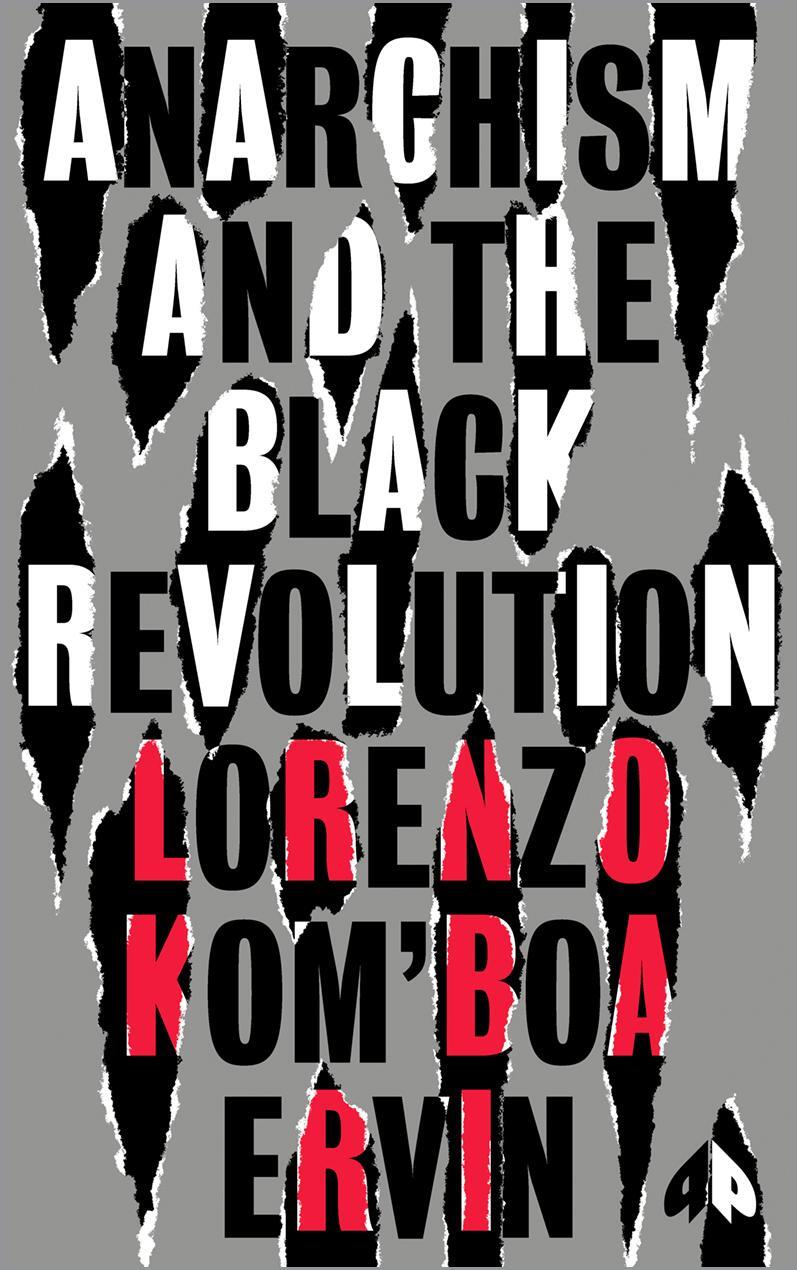 Cover: 9780745345819 | Anarchism and the Black Revolution: The Definitive Edition | Ervin