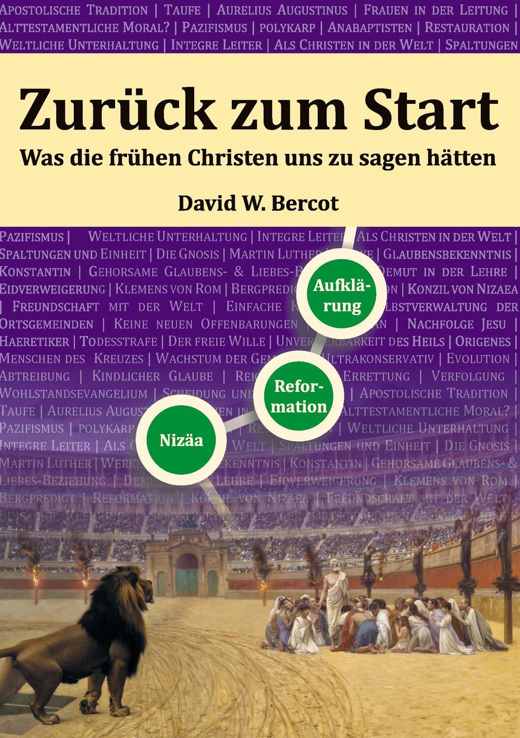 Cover: 9783734748837 | Zurück zum Start | Was die frühen Christen uns zu sagen hätten | Buch