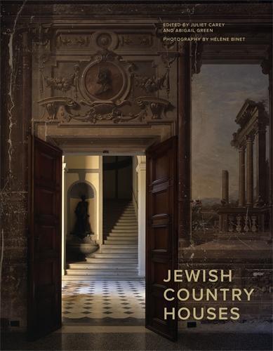 Cover: 9781800810358 | Jewish Country Houses | Abigail Green (u. a.) | Buch | Englisch | 2024