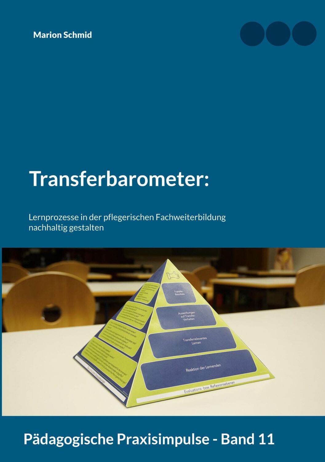 Cover: 9783755795292 | Transferbarometer: | Marion Schmid | Taschenbuch | Paperback | 120 S.