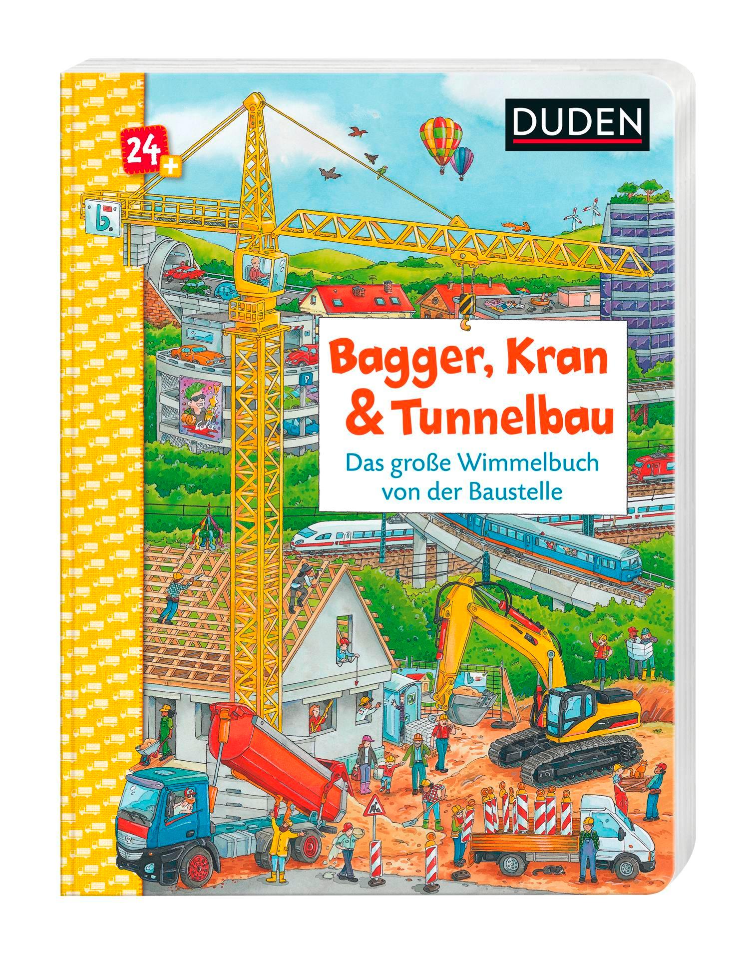 Bild: 9783737334396 | Duden 24+: Bagger, Kran und Tunnelbau. Das große Wimmelbuch von der...