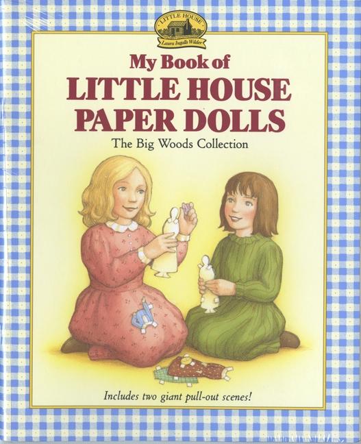 Cover: 9780694006380 | My Book of Little House Paper Dolls | Laura Ingalls Wilder | Buch