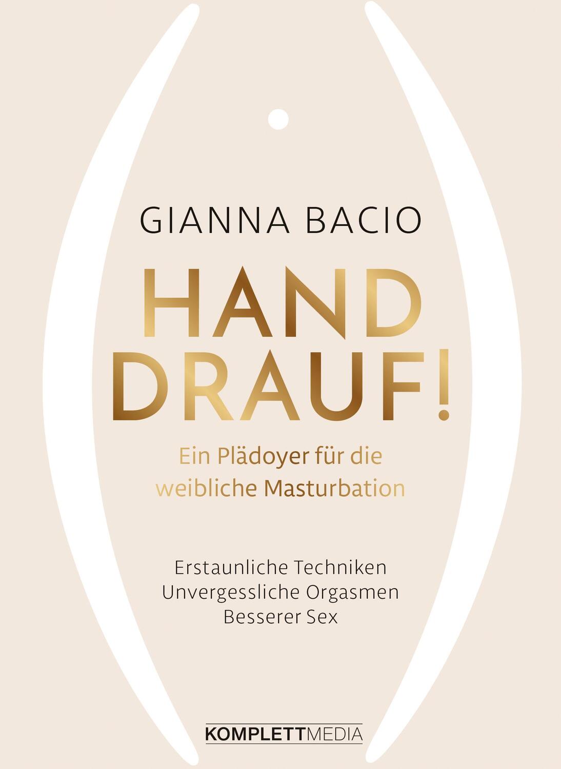 Cover: 9783831204779 | Hand drauf! | Ein Plädoyer für die weibliche Masturbation | Bacio