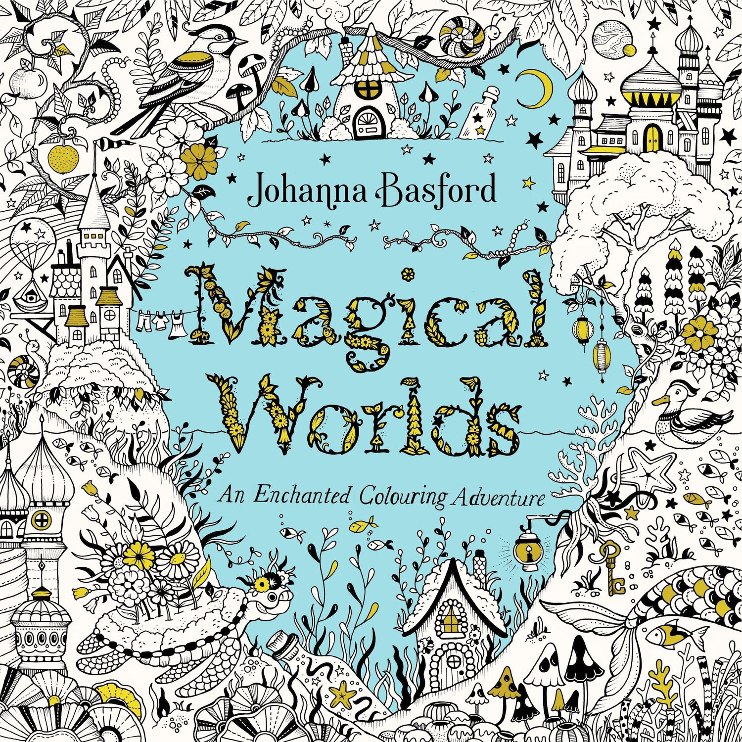 Cover: 9781529928105 | Magical Worlds | An Enchanted Colouring Adventure | Johanna Basford