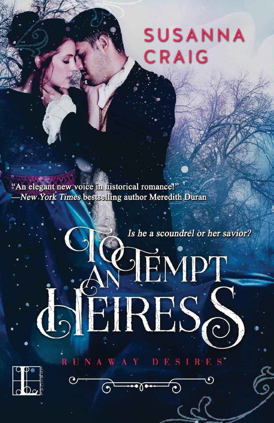 Cover: 9781601836182 | To Tempt an Heiress | Susanna Craig | Taschenbuch | Paperback | 2016