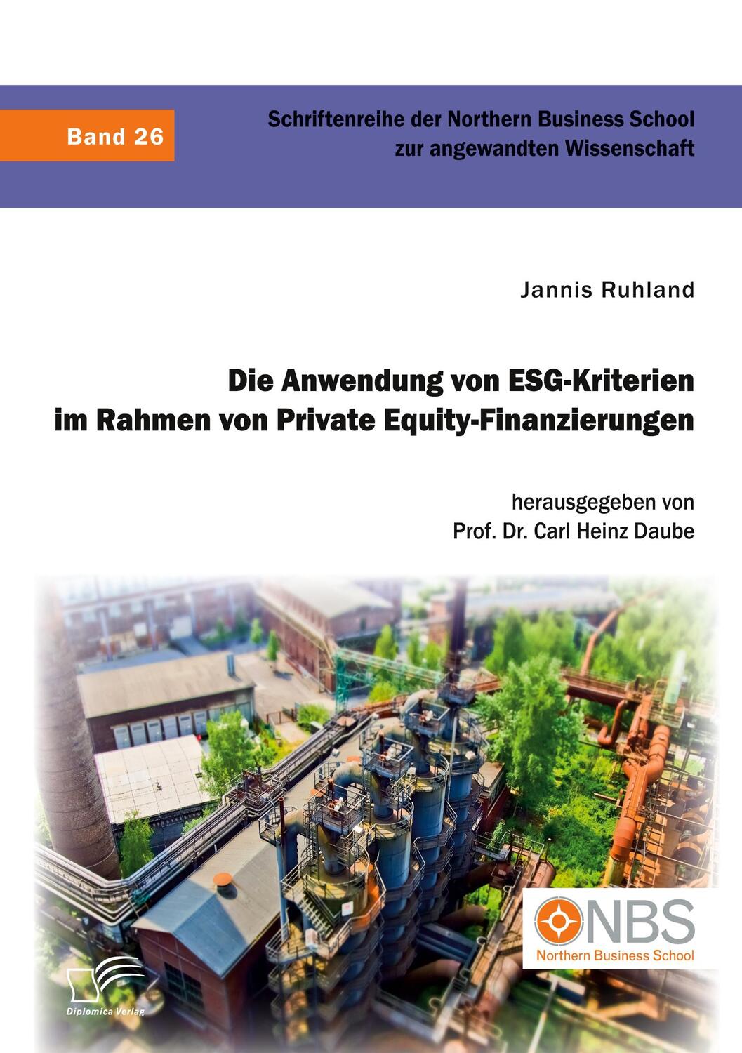 Cover: 9783961469581 | Die Anwendung von ESG-Kriterien im Rahmen von Private...