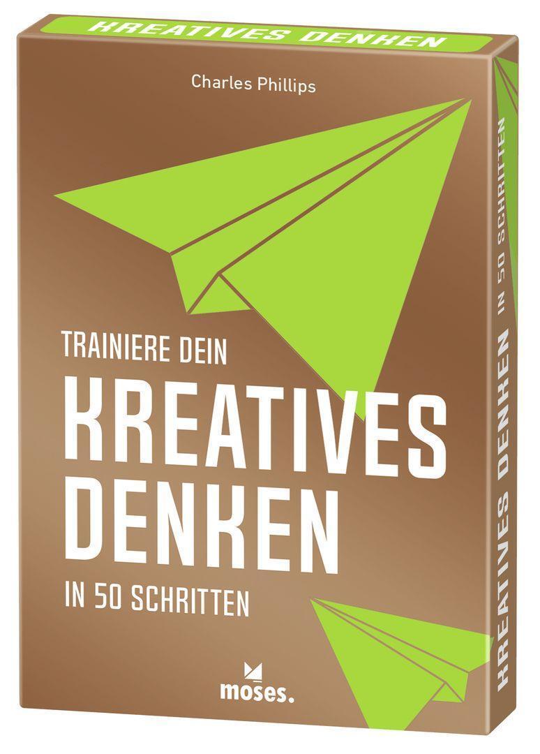 Cover: 9783964552204 | Trainiere dein KREATIVES DENKEN | in 50 Schritten | Charles Philips