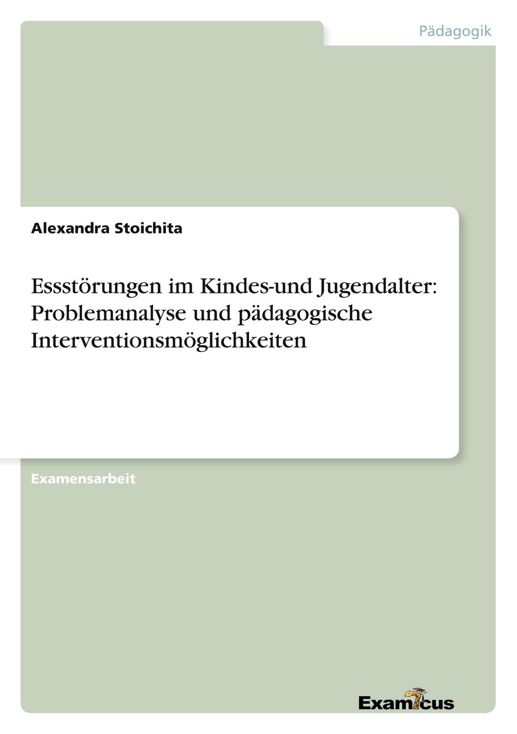 Cover: 9783869431987 | Essstörungen im Kindes-und Jugendalter: Problemanalyse und...