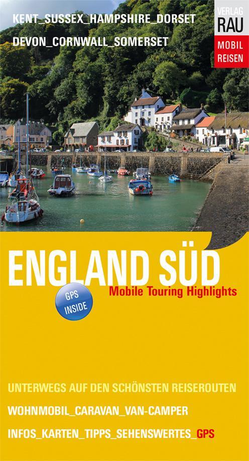 Cover: 9783926145864 | England Süd | Werner Rau | Taschenbuch | 348 S. | Deutsch | 2020