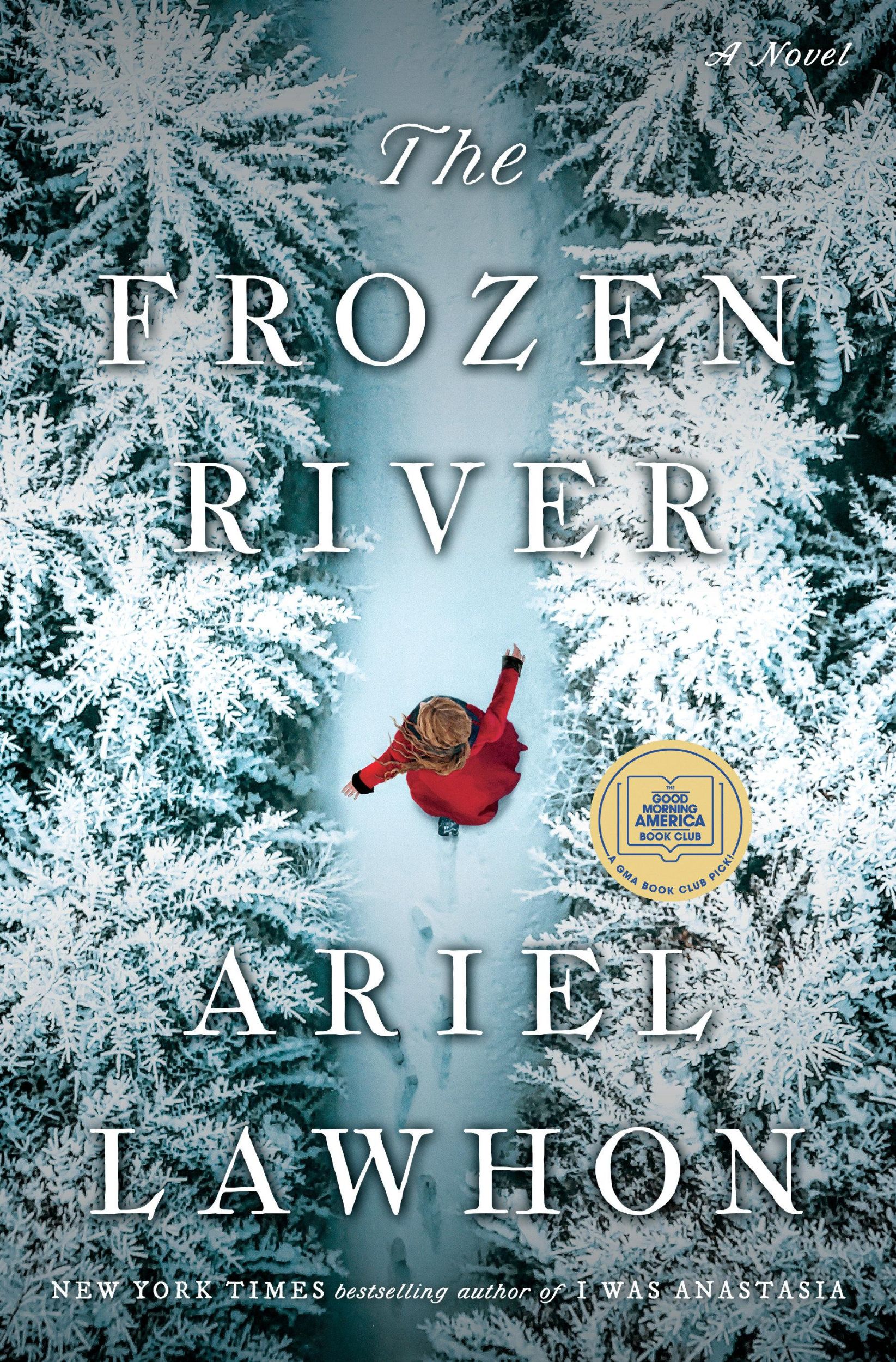 Cover: 9780385546874 | The Frozen River: A GMA Book Club Pick | Ariel Lawhon | Englisch