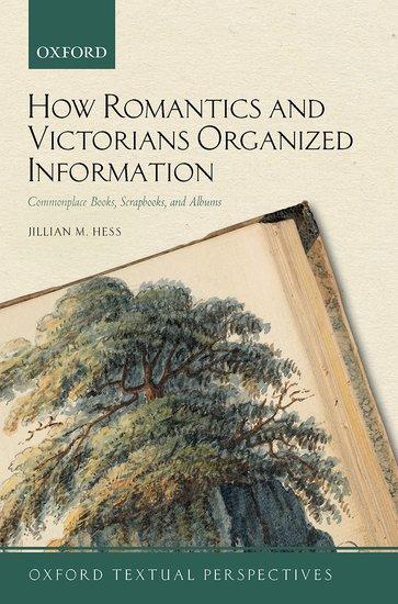 Cover: 9780192896070 | How Romantics and Victorians Organized Information | Jillian M Hess