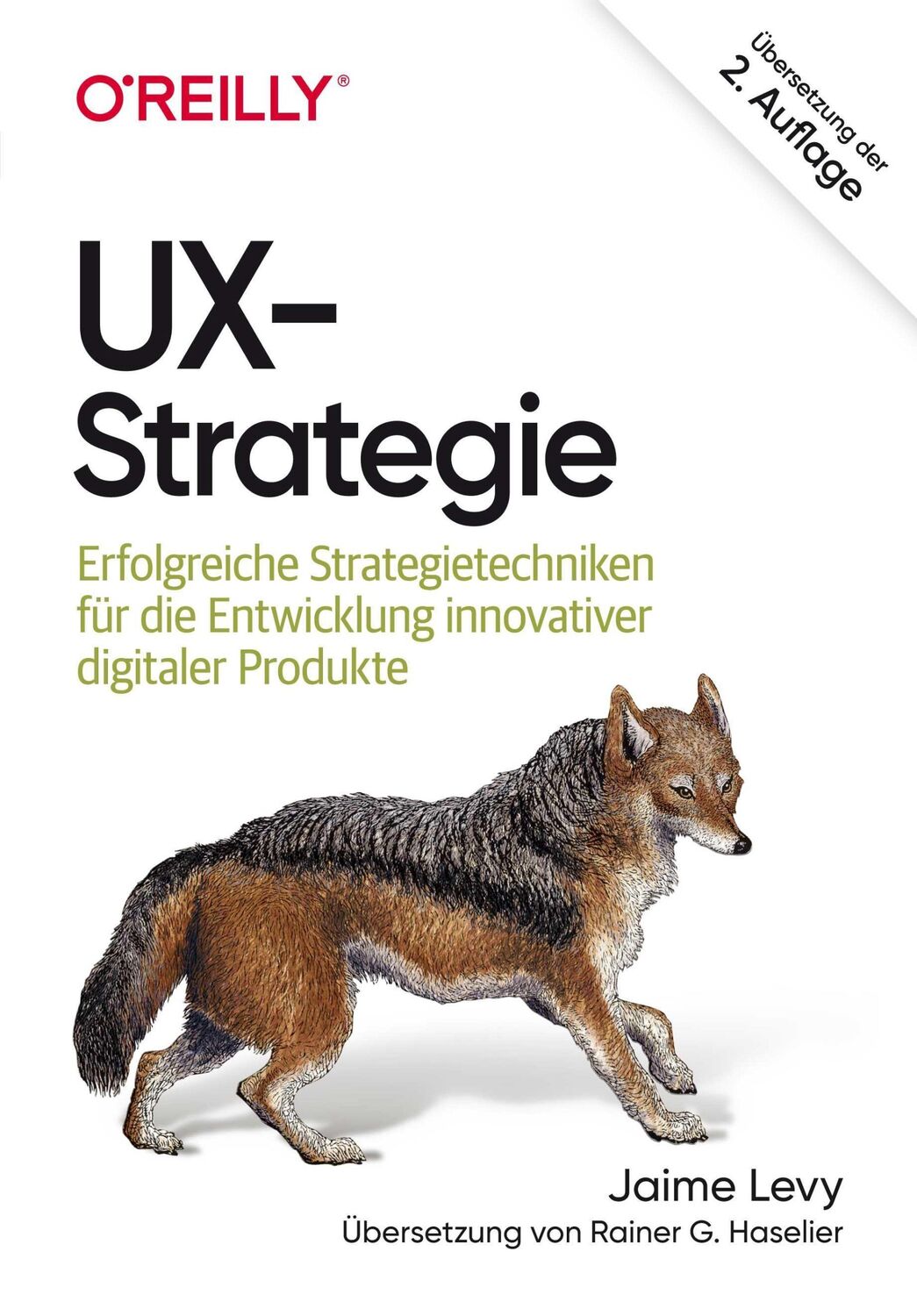 Cover: 9783960091776 | UX-Strategie | Jaime Levy | Taschenbuch | Animals | 298 S. | Deutsch