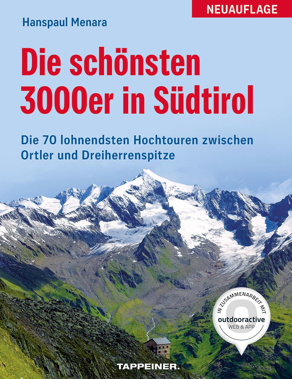 Cover: 9788870739961 | Die schönsten 3000er in Südtirol | Hanspaul Menara | Taschenbuch