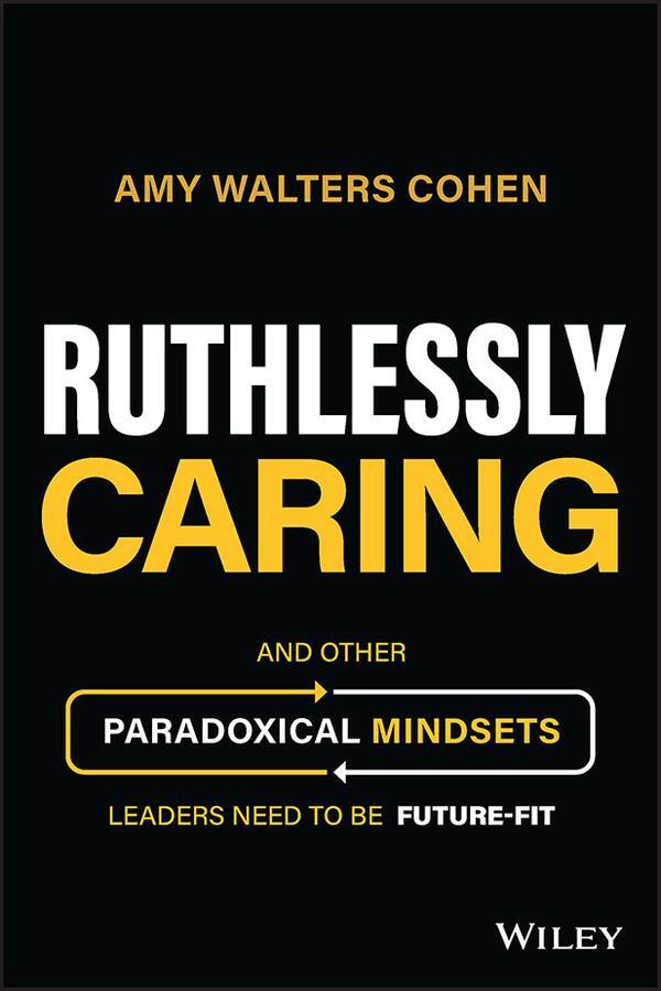 Cover: 9781394177172 | Ruthlessly Caring | Amy Walters Cohen | Buch | 336 S. | Englisch